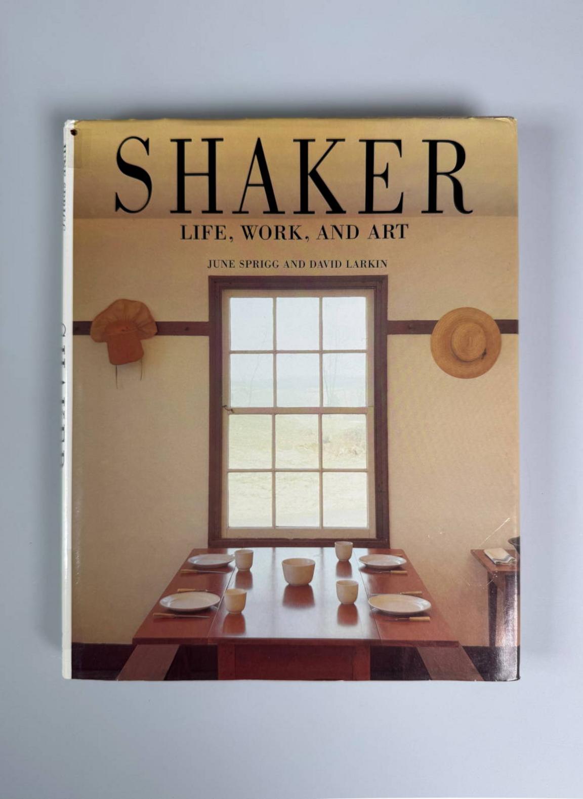 Bild på framsidan av boken Shaker : life, work and art av June Sprigg och David Larkin