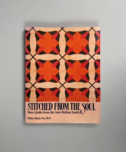 Framsida av boken Stitched from the soul av Gladys-Marie Fry